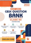 Image for Most Likely Question Bank - English Core : Cbse Class 12 for 2022 Examination