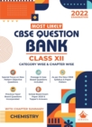 Image for Most Likely Question Bank - Chemistry : Cbse Class 12 for 2022 Examination