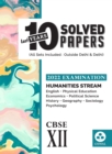 Image for 10 Last Years Solved Papers Humanities Stream : Cbse Class 12 for 2022 Examination