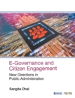Image for E-governance and citizen engagement  : new directions in public administration