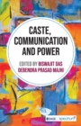 Image for Caste, Communication and Power