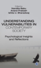 Image for Understanding vulnerabilities in contemporary society  : psychological insights and reflections