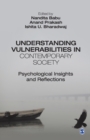 Image for Understanding vulnerabilities in contemporary society  : psychological insights and reflections