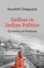 Image for Sadhus in Indian Politics