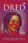 Image for Dred - A Tale of the Great Dismal Swamp (unabridged)