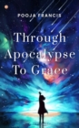Image for Through Apocalypse to Grace