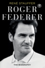 Image for Roger Federer : The Biography