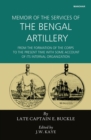Image for Memoir of the Services of the Bengal Artillery