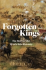 Image for Forgotten Kings: The Story of the Hindu Sahi Dynasty