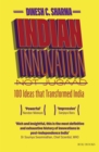 Image for Indian Innovation, Not Jugaad - 100 Ideas that Transformed India