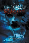 Image for A Man called Blacked