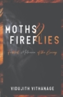 Image for Moths &amp; Fireflies