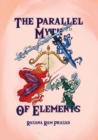 Image for The Parallel Myth of Elements