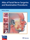 Image for Atlas of facial nerve surgeries and reanimation procedures