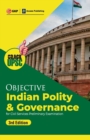 Image for Objective Indian Polity &amp; Governance 3ed (UPSC Civil Services Preliminary Examination) by GKP/Access
