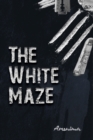 Image for The White Maze