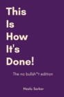 Image for This is How its Done The No Bullsh*t Edition