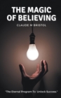 Image for The Magic Of Believing
