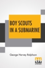 Image for Boy Scouts In A Submarine
