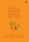 Image for The Greatest Marathi Stories Ever Told