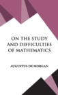 Image for On The Study and Difficulties of Mathematics