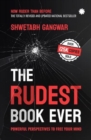 Image for The Rudest Book Ever : Powerful Perspectives to Free Your Mind