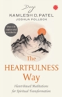 Image for The Heartfulness Way : Heart-based Meditation for Spiritual Transformation