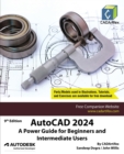 Image for AutoCAD 2024 : A Power Guide for Beginners and Intermediate Users