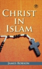 Image for Christ In Islam