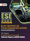Image for UPSC ESE 2023 Electronics &amp; Telecommunication Engineering - Chapter Wise &amp; Year Wise Solved Papers 2000-2022