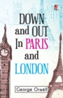 Image for Down &amp; out in Paris and London
