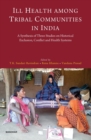 Image for Ill Health Among Tribal Communities in India