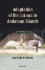 Image for Adaptation of the Jarawa to Andaman Islands