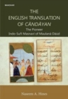Image for The English Translation of Candayan : The Pioneer Indo-Sufi Masnavi of Maulana Daud