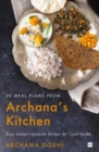 Image for 30 Meal Plans from Archana&#39;s Kitchen