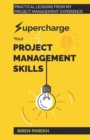 Image for Supercharge Your Project Management Skills