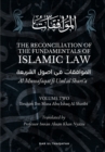 Image for The Reconciliation of the Fundamentals of Islamic Law : Volume 2 - Al Muwafaqat fi Usul al Shari&#39;a: ????????? ?? ???