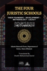 Image for The Four Juristic Schools : Their Founders, Development, Methodology &amp; Legacy