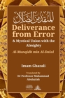 Image for Deliverance from Error &amp; Mystical Union with the Almighty : Al-Munqidh Min Al-Dalal