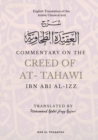 Image for Commentary on the Creed of At-Tahawi : English Translation of the Arabic Classical Text &amp;#1588;&amp;#1585;&amp;#1581; &amp;#1575;&amp;#1604;&amp;#1593;&amp;#1602;&amp;#1610;&amp;#1583;&amp;#1577; &amp;#1575;&amp;#1604;&amp;#1591;&amp;#1581;&amp;#1575;&amp;#160