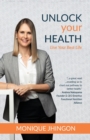 Image for Unlock Your Health: Live Your Best Life (EditionInternational)