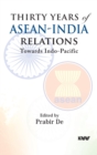 Image for Thirty Years of ASEAN-India Relations