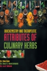 Image for Biochemistry and Therapeutic Attributes of Culinary Herbs