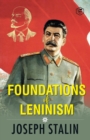 Image for The Foundations of Leninism