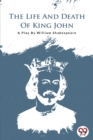 Image for The Life and Death of King John