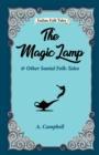 Image for The Magic Lamp and Other Santal Folk-tales