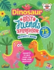 Image for Dinosaur Best Friends Forever Activity Book