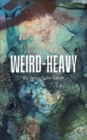 Image for Weird-Heavy