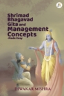Image for Shrimad Bhagavad Gita and Management Concepts - Made Easy
