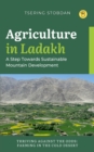 Image for Agriculture in Ladakh : A Step Towards Sustainable Mountain Development